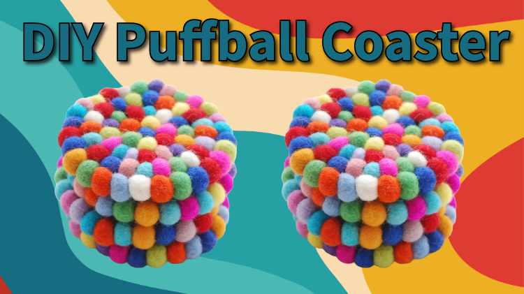 DIY Puffball Coaster