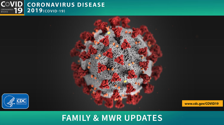 DFMWR COVID-19 Updates DFMWR COVID-19 Updates