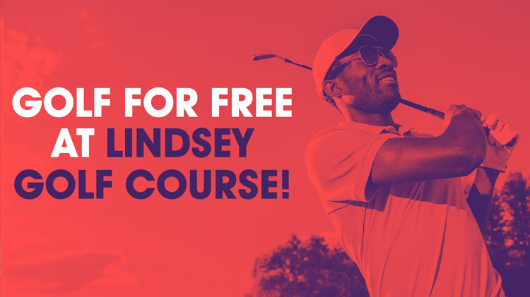 Visitors Golf for FREE at Lindsey Visitors Golf for FREE at Lindsey