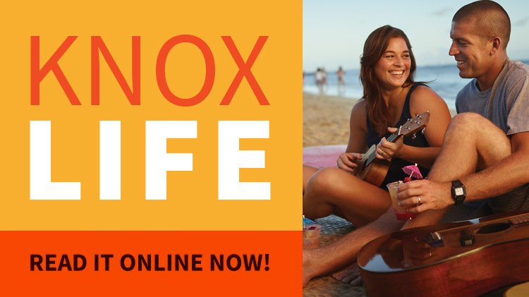 Knox Life Magazine Knox Life Magazine