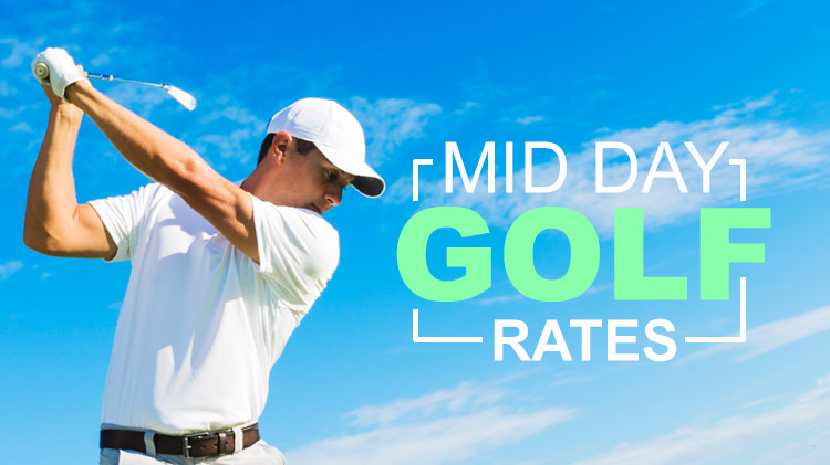 Mid Day Golf Rates Mid Day Golf Rates