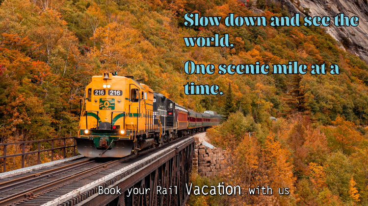 Next adventure: Rail Vacation 