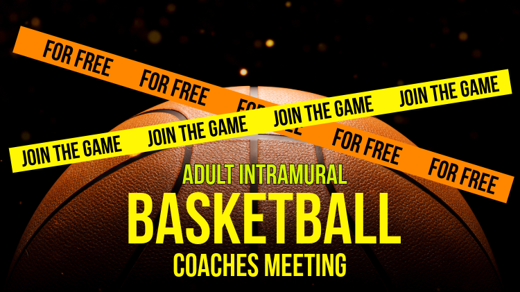 INTRAMURAL BASKETBALL COACHES MEETING