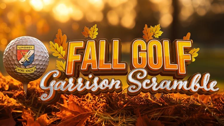 2026 Fall Garrison Golf Scramble